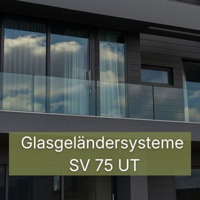 Glasgeländer System SV 75 UT Verstellbares System für aufgesetzte Montage