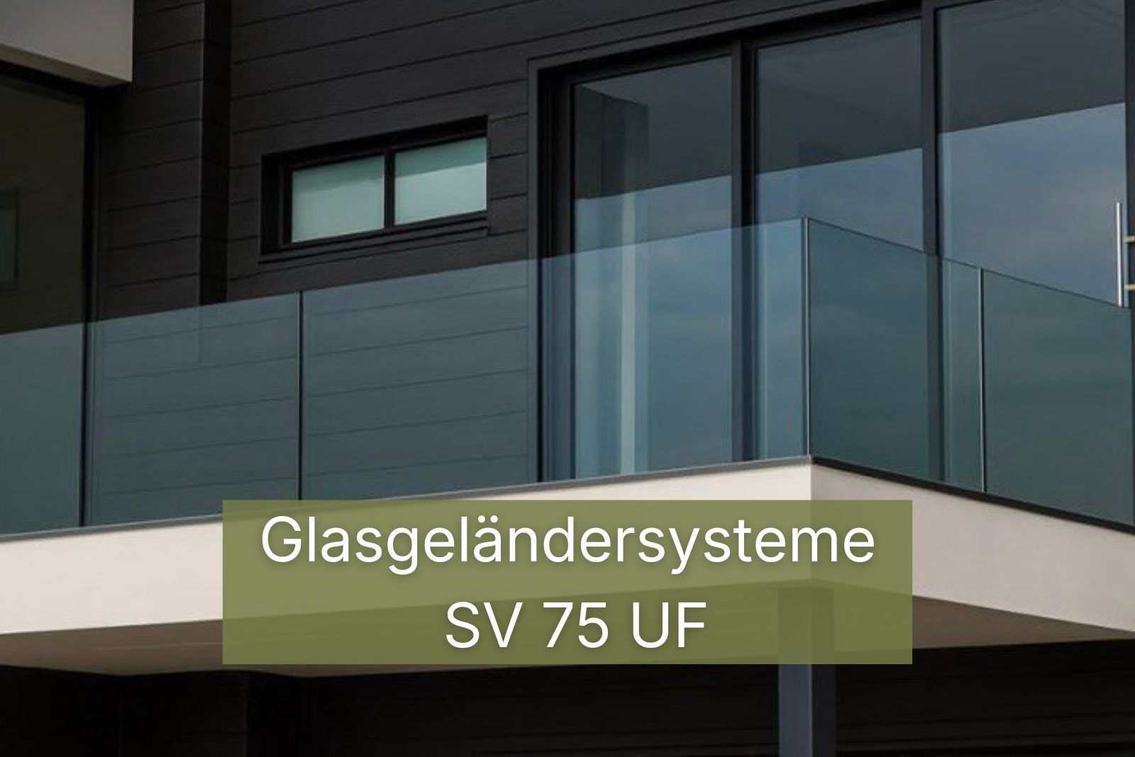 Glasgelender System SV 75 UF Verstellbares System für vorgesetzte Montage – Bild 1